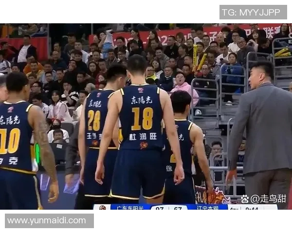 CBA直播精彩对决辽宁队迎战广东队全场激战不容错过